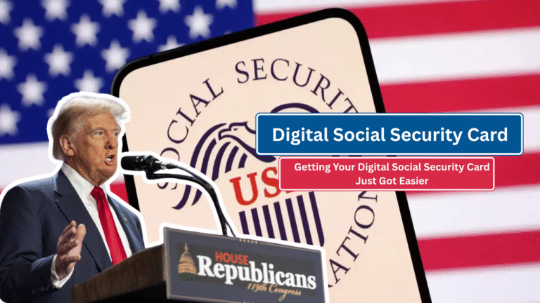 Getting Your Digital Social Security Card Just Got Easier