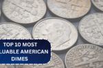 Top 10 Most Valuable American Dimes That Are Still in Circulation!