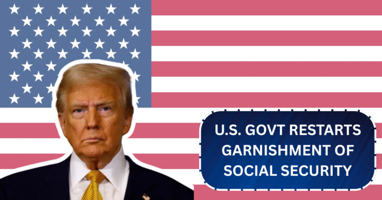 U.S. Govt Restarts Garnishment of Social Security for Defaulted Student Loans