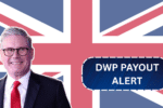 DWP Payout Alert: Thousands Could Get a Surprise Benefits Boost by July End