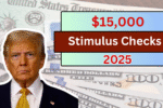 $15,000+ in Stimulus Checks Already Sent — This Popular Program Is Returning in 2025