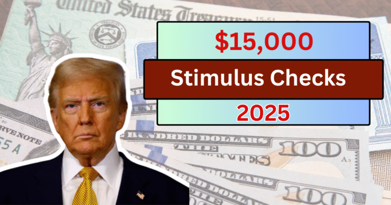 $15,000+ in Stimulus Checks Already Sent — This Popular Program Is Returning in 2025
