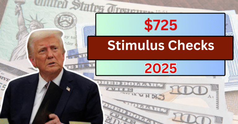 $725 Stimulus Payment: Get the Details on the First Deposit Date and Eligibility