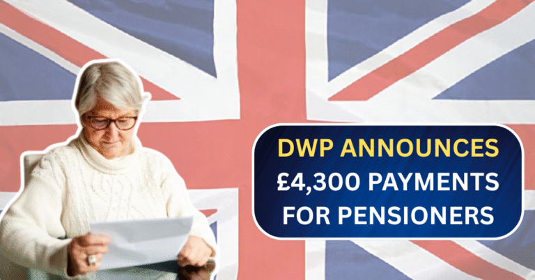 DWP Announces £4,300 Payments for Pensioners: 50-Day Deadline to Claim!
