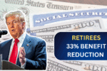 Big Impact on Retirees: 33% Benefit Reduction Expected Due to New Tax Proposal